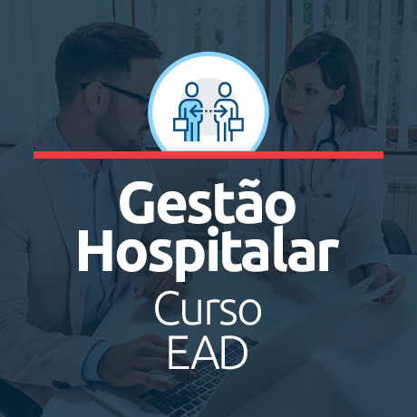 Gestão Hospitalar EAD tudo sobre o curso EAD Premium Unifacvest