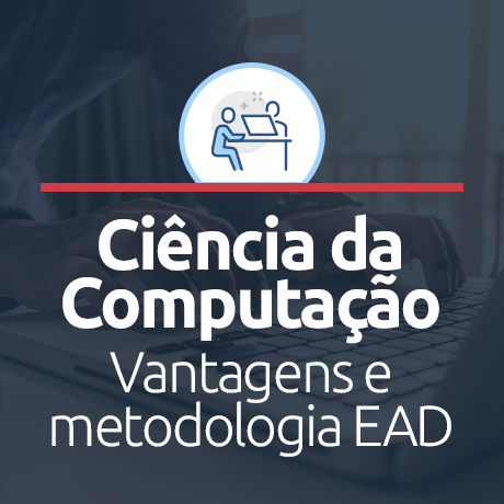 Ciência da Computação EAD: sobre o curso | EAD Unifacvest