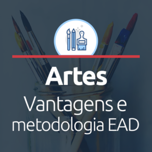 Vantagens e metodologia da Licenciatura em Artes EAD