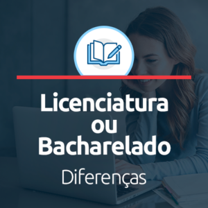 Curso de Licenciatura ou Bacharelado: qual a diferença?