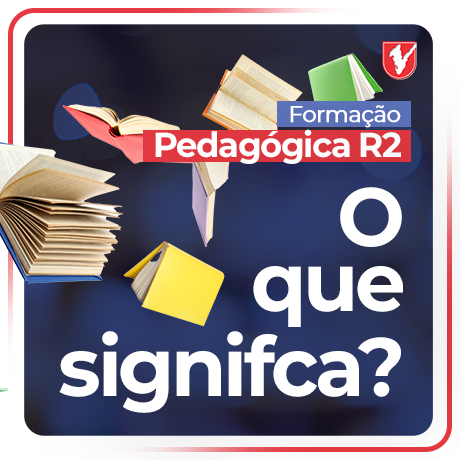 O Que Significa Formação Pedagógica R2?